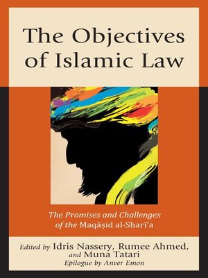 cover image of The Objectives of Islamic Law